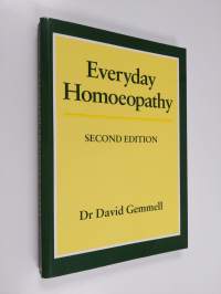 Everyday homoeopathy : a safe guide for self treatment