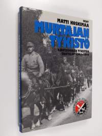 Murtajan tykistö : 2 divisioonan tykistön taistelut 1941-1944
