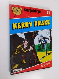 Sarjakirja 71 : Kerry Drake