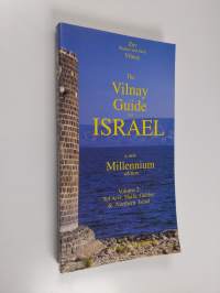 The Vilnay Guide to Israel - Volume 2 : Tel Aviv, Hiafa, Sea of Galilee &amp; Northern Israel)