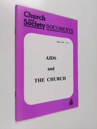 AIDS and the Church - Hearing on AIDS : Central Committee Geneva, January 1987