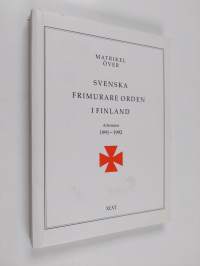 Matrikel över svenska frimurare orden i Finland arbetsåret 1991-1992 XLVI