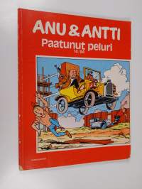 Anu &amp; Antti 14/84 : Paatunut peluri