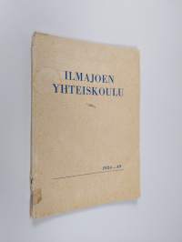 Ilmajoen yhteiskoulu 1924-49