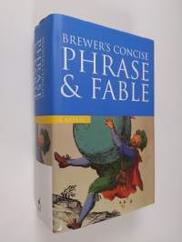Brewer&#039;s concise phrase &amp; fable