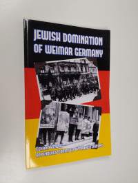 Jewish Domination of Weimar Germany (ERINOMAINEN)