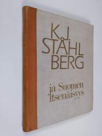 K. J. Ståhlberg ja Suomen itsenäisyys (numeroitu)