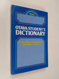 Otava student&#039;s dictionary : englantilais-englantilainen opiskelijan sanakirja