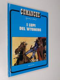 Comanche 3 - I Lupi del Wyoming