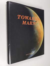 Towards Mars! : the new millenium brings more knowledge about planet Mars, our neighbour