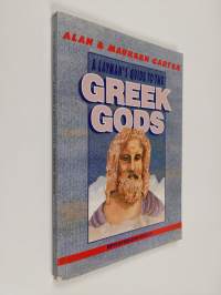 A Layman&#039;s Guide to the Greek Gods