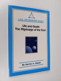 Life and Death - The Pilgrimage of the Soul (ERINOMAINEN)