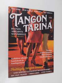 Tangon tarina : Buenos Airesista Seinäjoelle (UUSI)