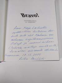 Bravo! : teatterikaskuja ja -tarinoita (signeerattu)