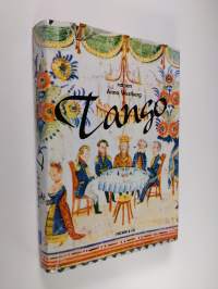 Tango : berättelsen om ett ensamt sällskap