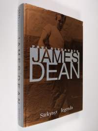 James Dean : särkynyt legenda