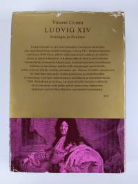Ludvig XIV : Kuningas ja ihminen