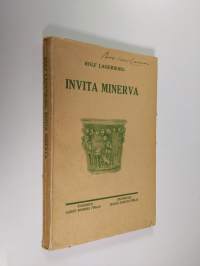 Invita Minerva : studier i ohöljt