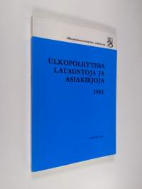 Ulkopoliittisia lausuntoja ja asiakirjoja 1981