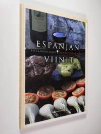 Espanjan viinit : maistuu viinien kanssa