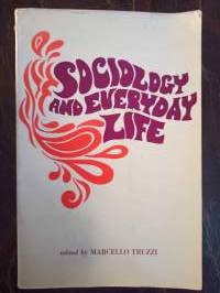 Sociology and everyday life