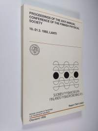 Proceedings of the 26th Annual Conference of the Finnish Physical Society, March 19-21, Lahti, Finland