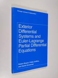 Exterior Differential Systems and Euler-Lagrange Partial Differential Equations (ERINOMAINEN)