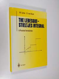 The Lebesgue-Stieltjes Integral - A Practical Introduction (ERINOMAINEN)
