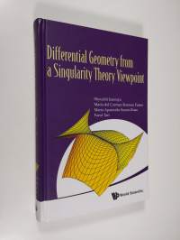 Differential Geometry from a Singularity Theory Viewpoint (ERINOMAINEN)