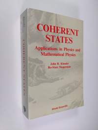 Coherent States - Applications in Physics and Mathematical Physics