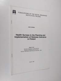 Health surveys in the planning and implementation of sickness insurance in Finland