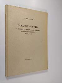 Maassamuutto ja siihen vaikuttaneet tekijät Suomessa vuosina 1878-1939
