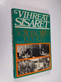 Vihreät sisaret : Sotilaskotiliitto = Soldatshemsförbundet ry 1921-1971
