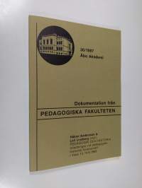 Pedagogik och historia : inledningar vid pedagogisk-historisk forskarträff i Vasa 13.-14.6.1986