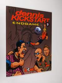 Dennis Kickstart 9 : Endgame