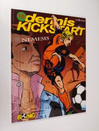 Dennis Kickstart 10 : Nemesis