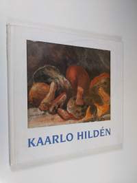 Kaarlo Hilden 1886-1963