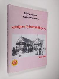 Seinäjoen työväenyhdistys 1902-2002