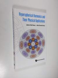Hyperspherical Harmonics and Their Physical Applications (UUDENVEROINEN)