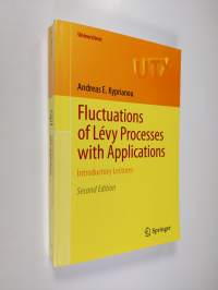 Fluctuations of Lévy processes with applications : introductory lectures