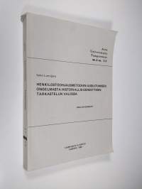 Acta Universitatis Tamperensis - Ser. A. Vol. 118 : Henkilöstöohjautumismetodien uusiutumisen ongelmasta historiallis-geneettisen tarkastelun valossa