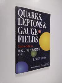 Quarks. leptons and gauge field