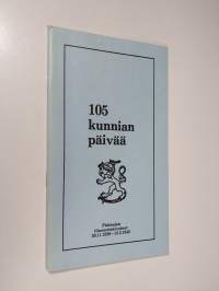 105 kunnian päivää : Päämajan tilannetiedotukset 30.11.1939-13.3.1940