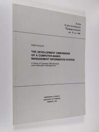 The development dimensions of a computer-based management information system (signeerattu)