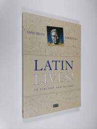 Latin lives! : in Finland and beyond