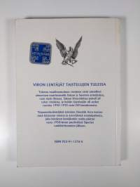 Viron lentäjät taistelujen tulessa : lyhyt katsaus virolaislentäjien sotataipaleesta toisessa maailmansodassa (signeerattu)