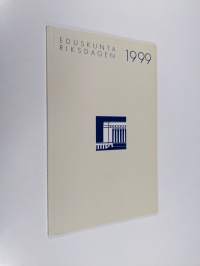 Eduskunta vuoden 1999 varsinaisilla valtiopäivillä - 1999 års lagtima riksdagen
