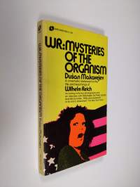 WR : Mysteries of the organism : a cinematic testament to the life and teachings of Wilhelm Reich