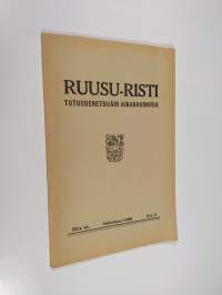 Ruusu-risti n:o 2/1939 : Totuudenetsijäin aikakauskirja (lukematon)