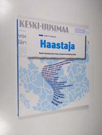 Haastaja : Keski-Uusimaa oy:n kasvu Suomen lehtiyhtymäksi (signeerattu)